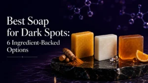 best-soap-for-dark-spots-hero